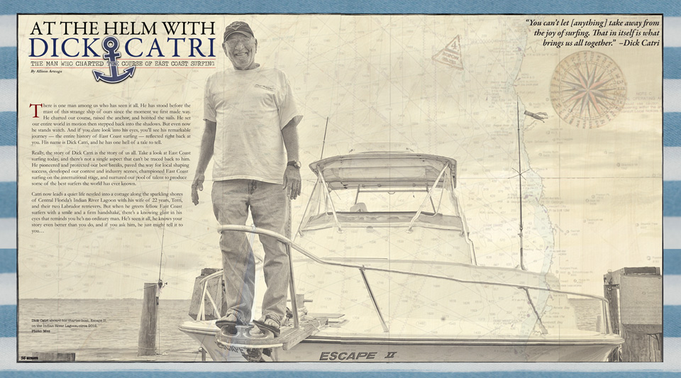 ESM Feature on Hall of fame east coast surfer and pioneer Dick Catri